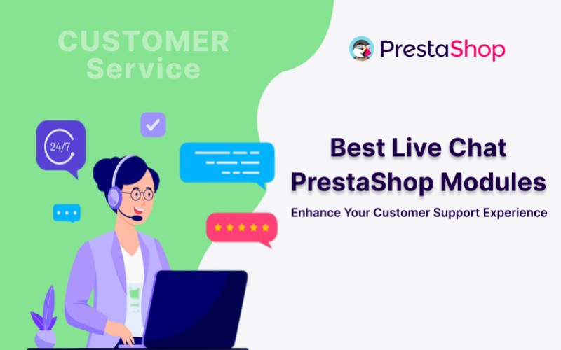 Discover the Best Live Chat PrestaShop Modules: Enhance Your Customer Support Ex