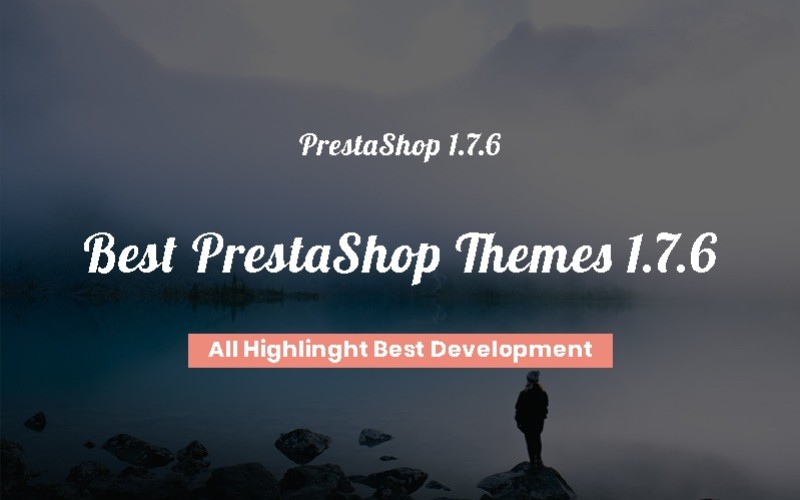 7 Best PrestaShop Themes 1.7 to 8 Version