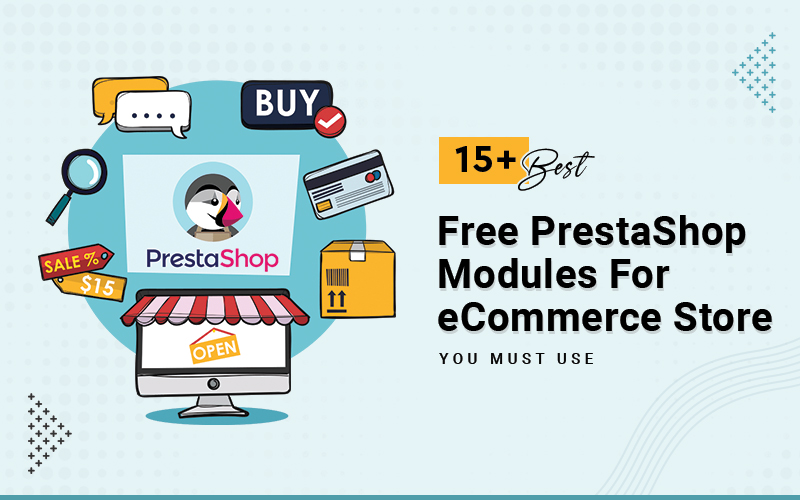 15+ Best Free Presta Shop Modules For E Commerce Store You Must Use