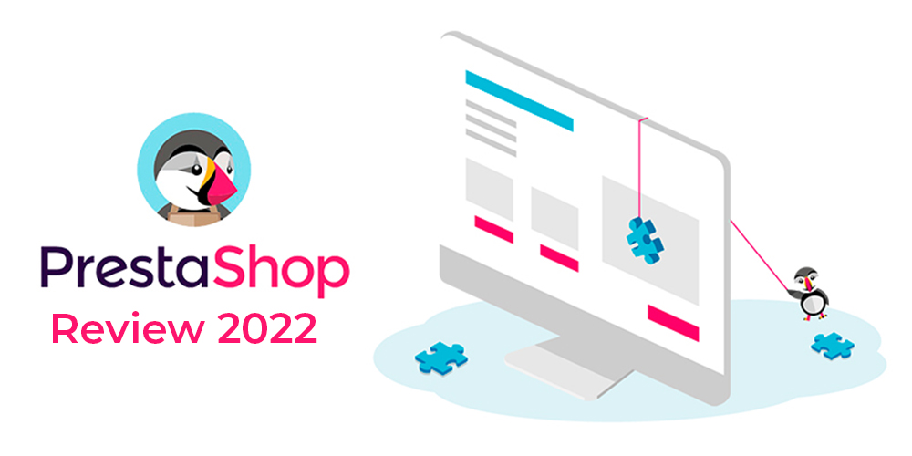 Prestashop Review 2022 You Must Know Pros And Cons